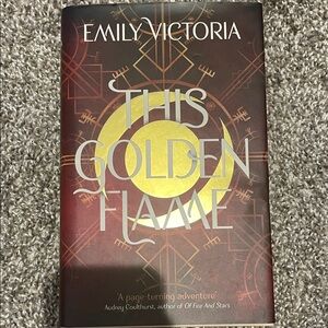 This Golden Flame Book by Emily Victoria